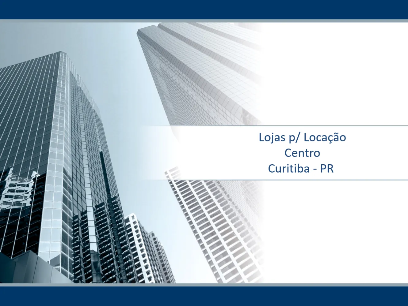 Lojas – Centro – Curitiba